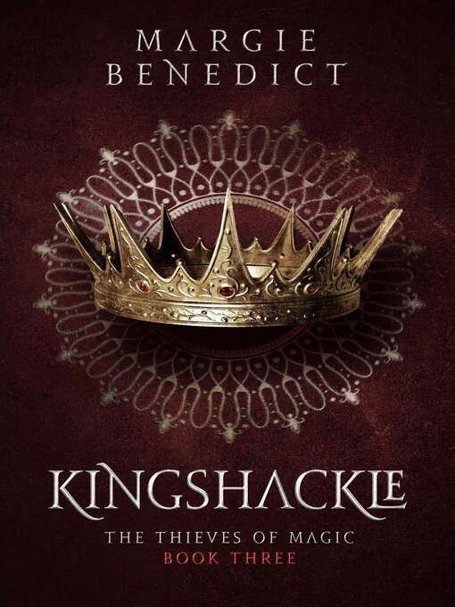 Title details for Kingshackle by Margie Benedict - Available